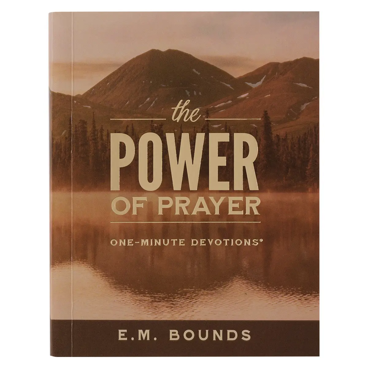 The Power of Prayer: One Minute Devotions