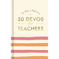 You Make A Difference: 50 Devotionals for Teachers