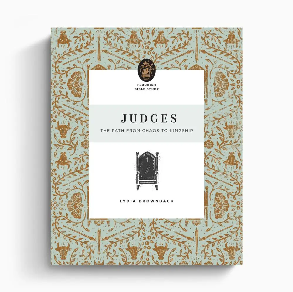 Flourish: Judges Bible Study